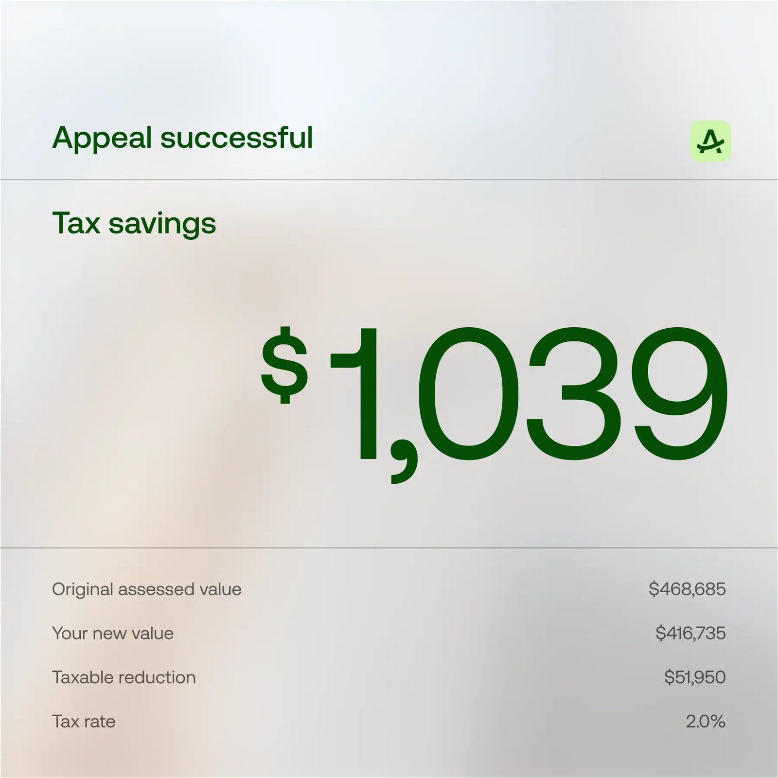 Example successful appeal showing $1,039 tax savings.